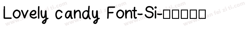 Lovely candy Font-Si字体转换
